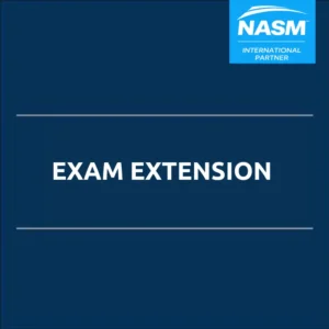 NASM Exam Extension